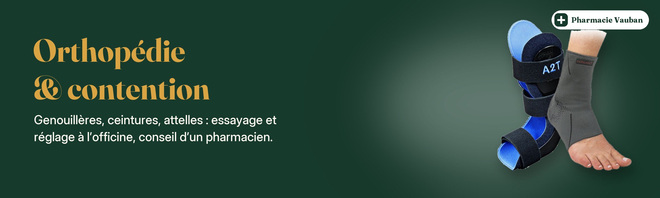 Orthopédie et contention : essayage et réglage à l’officine